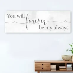 Wall Quotes & Signs-Kirkland's Home Forever Be My Always Canvas Art Print White/Gray