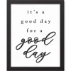 Wall Quotes & Signs-Kirkland's Home Good Day For A Good Day Framed Canvas Wall Plaque White/Black