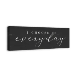 Wall Quotes & Signs-Kirkland's Home I Choose Us Every Day Canvas Wall Plaque Black/White