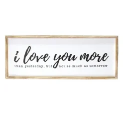 Wall Quotes & Signs-Kirkland's Home I Love You More Framed Wall Plaque White
