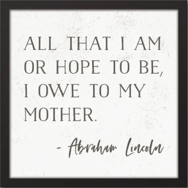 Wall Quotes & Signs-Kirkland's Home I Owe To My Mother Framed Canvas Art Print White/Gray