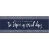 Wall Quotes & Signs-Kirkland's Home Navy And White Good Day Canvas Art Print Blue/White