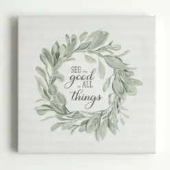 Wall Quotes & Signs-Kirkland's Home See Good In All Things Canvas Art Print White/Green