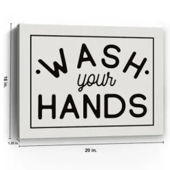 Wall Quotes & Signs-Kirkland's Home Wash Your Hands Giclee Canvas Art Print, 20X16 In. Black/White